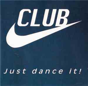 Various - Club - Just Dance It!
