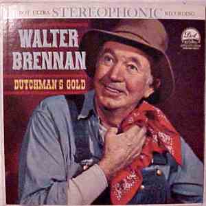 Walter Brennan - Dutchman's Gold