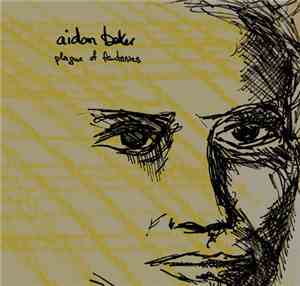 Aidan Baker - Plague Of Fantasies