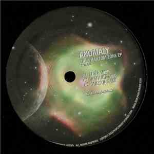 Anomaly  - The Phantom Zone EP