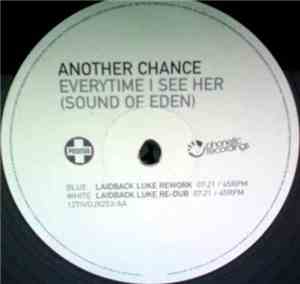 Another Chance - Everytime I See Her (Sound Of Eden)