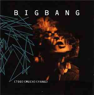 Bigbang - (Too) (Much) (Yang)
