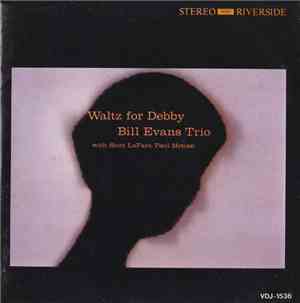 Bill Evans Trio With Scott LaFaro, Paul Motian - Waltz For Debby