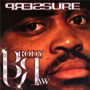 Brody Raw - Pressure