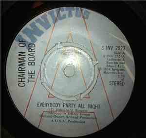 Chairman Of The Board - Everybody Party All Night / Morning Glory (Instrume ...