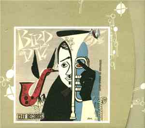 Charlie Parker - Dizzy Gillespie - Bird And Diz