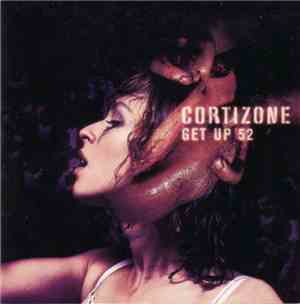 Cortizone - Get Up 52