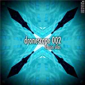Cousin Silas - Dronescape 002