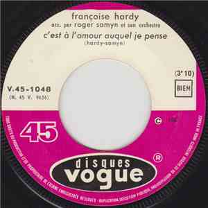Françoise Hardy - C'est A L'amour Auquel Je Pense