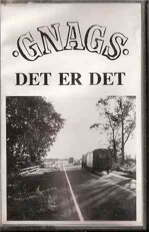 Gnags - Det Er Det