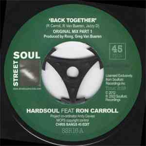 Hardsoul Feat. Ron Carroll - Back Together