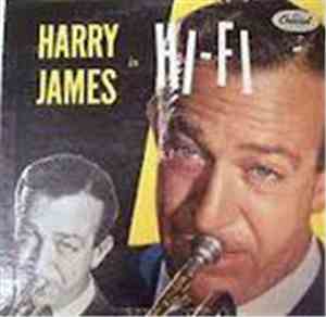 Harry James  - Harry James In Hi-Fi
