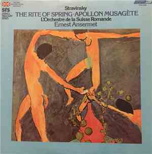 Igor Stravinsky, Ernest Ansermet, L'Orchestre De La Suisse Romande - The Ri ...