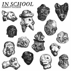 In School - Cement Fucker