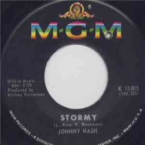 Johnny Nash - Stormy / (I'm So) Glad You're My Baby