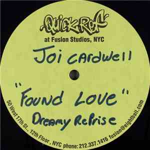 Joi Cardwell - Found Love (Dreamy Reprise)