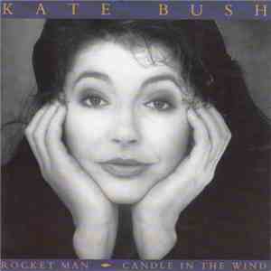 Kate Bush - Rocket Man / Candle In The Wind