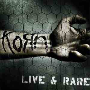Korn - Live & Rare
