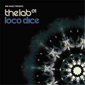 Loco Dice - The Lab 01 Sampler 01