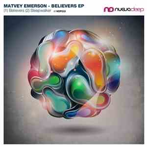 Matvey Emerson - Believers EP