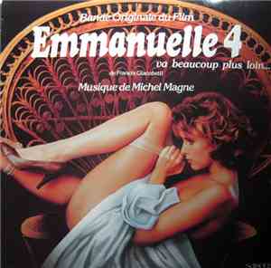 Michel Magne - Emmanuelle 4: Emmanuelle Va Beaucoup Plus Loin... (Bande Ori ...