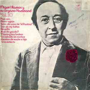 Miguel Ramos - Miguel Ramos Y Su Organo Hammond Vol. 10