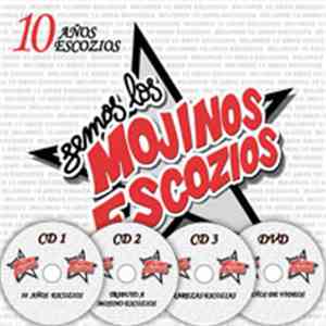 Mojinos Escozios - 10 Años Escozios