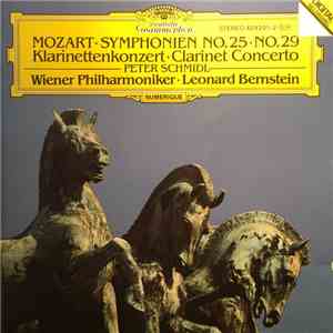 Mozart - Leonard Bernstein - Wiener Philharmoniker, Peter Schmidl - Mozart  ...