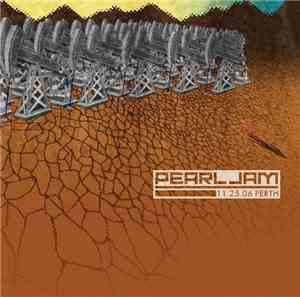 Pearl Jam - 11.25.06 Perth
