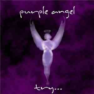 Purple Angel - Try
