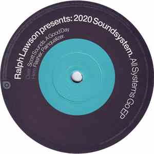 Ralph Lawson Presents 2020 Soundsystem Feat: Silver City & Dubble D - All S ...