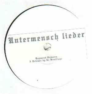 Raymond Dijkstra - Untermensch Lieder