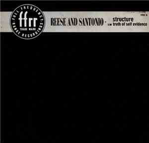 Reese & Santonio - Structure c/w Truth Of Self Evidence