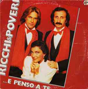 Ricchi E Poveri - ...E Penso A Te