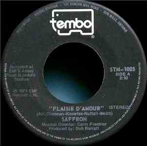 Saffron  - Plaisir D'Amour / Same Old Way
