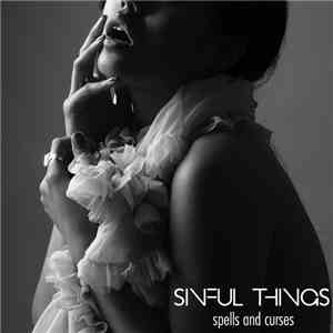Spells And Curses - Sinful Things