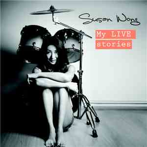 Susan Wong - My LIVE Stories
