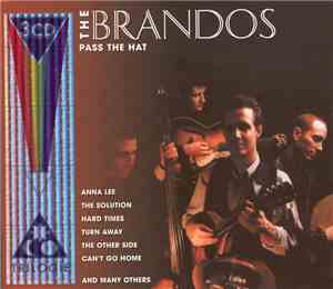The Brandos - Pass The Hat