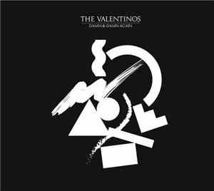 The Valentinos - Damn & Damn Again