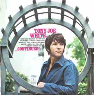 Tony Joe White - ...Continued
