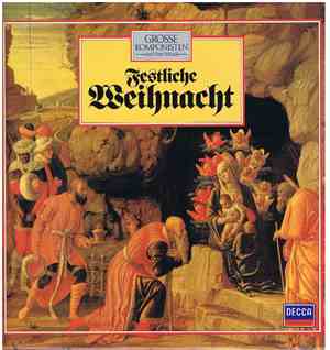 Various - Grosse Komponisten Und Ihre Musik: Festliche Weihnacht