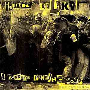 Various - Injak Balik! A Bandung HC / Punk Comp, Underground Indonesia