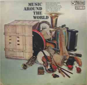 Various - Music Around The World
