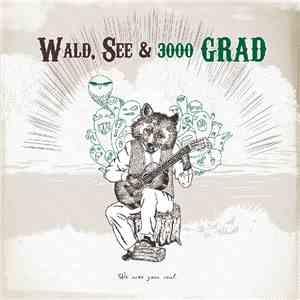 Various - Wald, See & 3000 Grad - We Save Your Soul