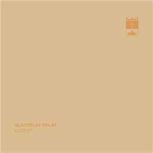 Vladislav Delay - Kuopio
