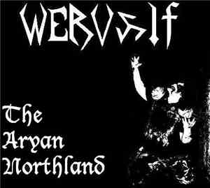 Wervolf - The Aryan Northland