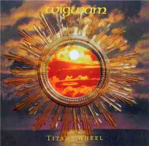 Wigwam  - Titans Wheel