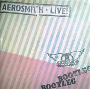 Aerosmith - Live! Bootleg