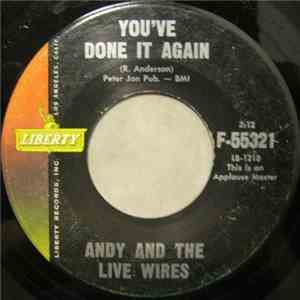 Andy & The Live Wires - You’ve Done It Again / Maggie