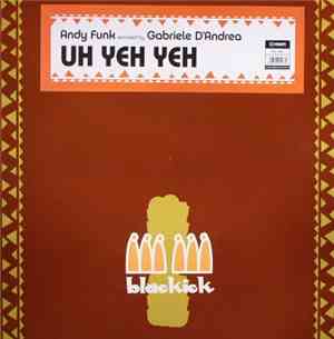 Andy Funk - Uh Yeh Yeh